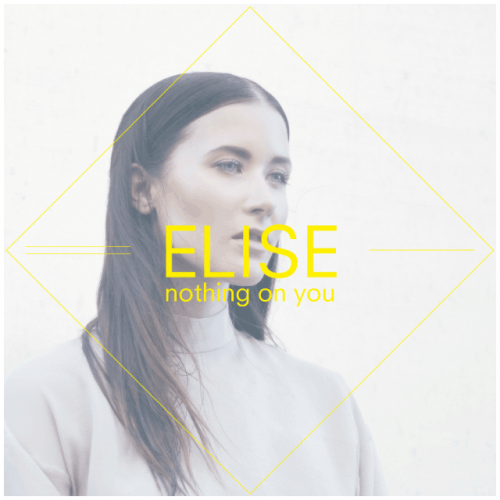 Elise: nothing on you
