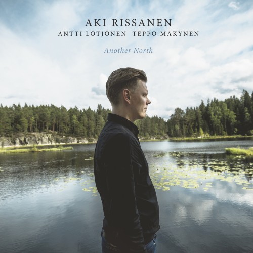 Aki Rissanen Trio: Another North